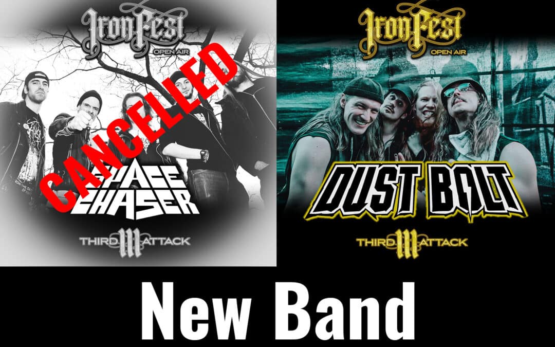 Band Absage Space Chaser neue Band Dust Bolt